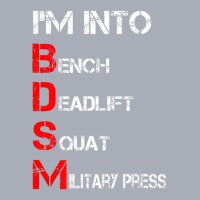 Limited Edition I'm Into Bdsm Bench Squat Deadlift Military Press Tank Dress | Artistshot