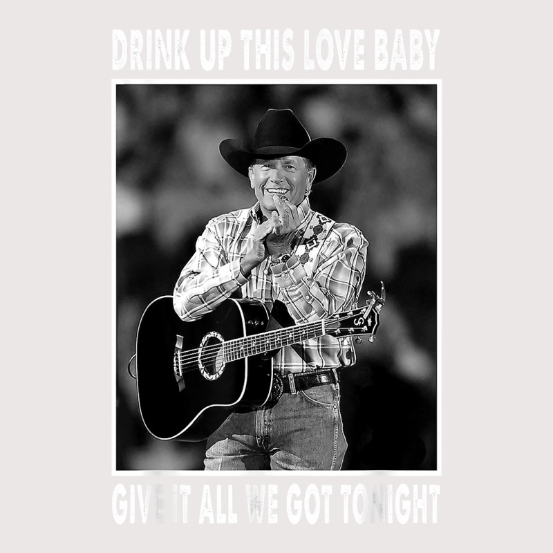 Drink Up This Love Baby Give It All We Got Tonight Quotes T Shirt Pocket T-Shirt by shanesxk | Artistshot