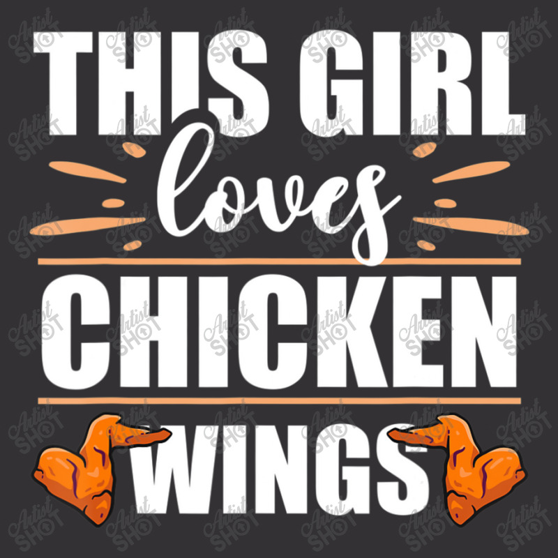 Chicken Wings Food This Girl Loves Chicken Wings Vintage Short | Artistshot