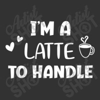 Funny, I'm A Latte To Handle Coffee T-shirt. Sarcastic Joke Baby Bodysuit | Artistshot