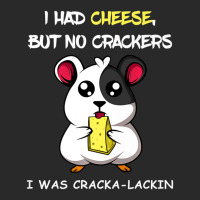 Cracka-lackin Turophile Or Cheese Addict Printed Hat | Artistshot