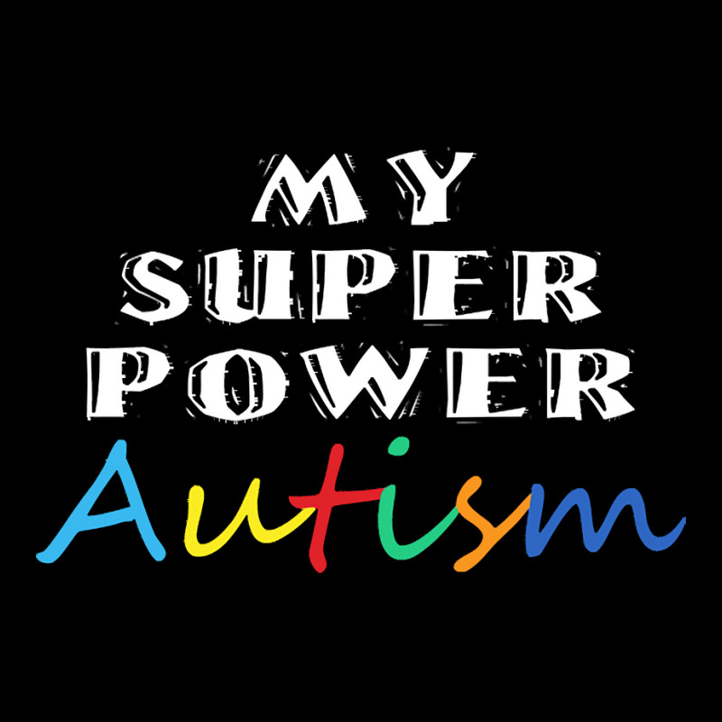 Autism Day T  Shirt My Superpower Autism Design Idea For Autism Day Men's 3/4 Sleeve Pajama Set by vmcdermott132 | Artistshot