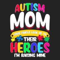 Autism Moms T  Shirt Autism Mom Shirt Some People Look Up To Their Her 3/4 Sleeve Shirt | Artistshot