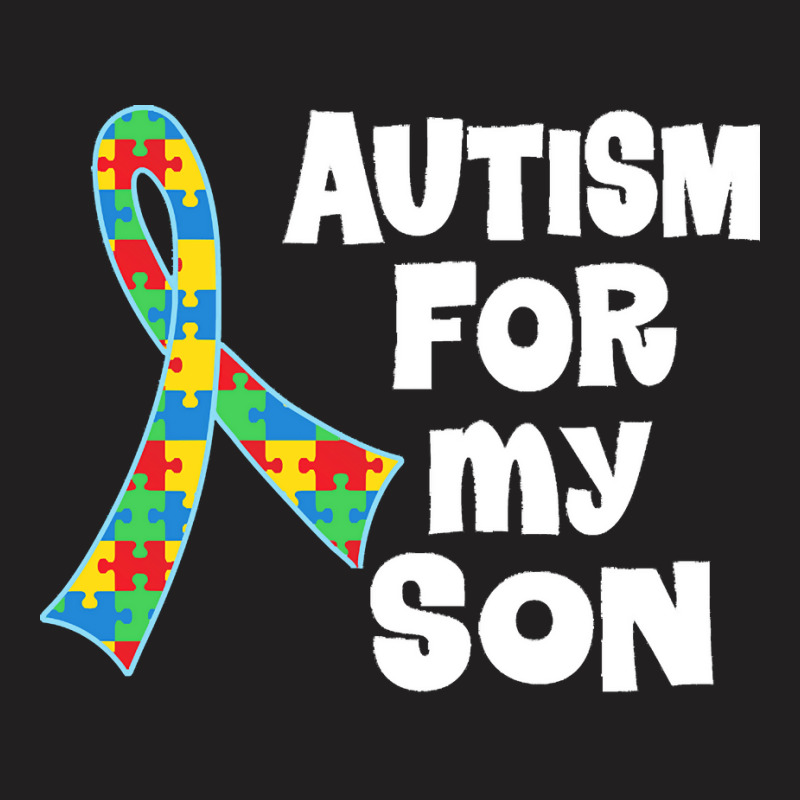 Autism Son T  Shirt Autism Ribbon For Son T  Shirt T-Shirt by vmcdermott132 | Artistshot