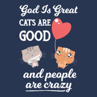 Cat Mom Gifts T  Shirt God Is Great Cats Are Good And People Are Crazy Ladies Denim Jacket | Artistshot