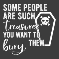 Some People Are Such Treasures You Want To Bury Them Quote Men's Polo Shirt | Artistshot