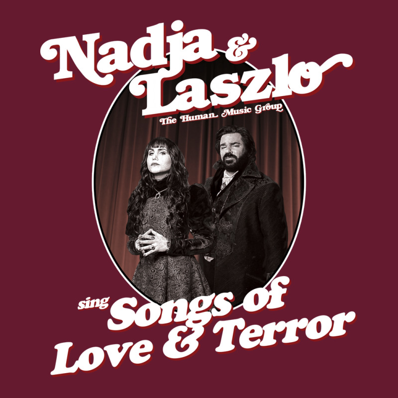 Nadja Laszlo Sing Songs Of Love And Terror Humor Classic T-shirt | Artistshot