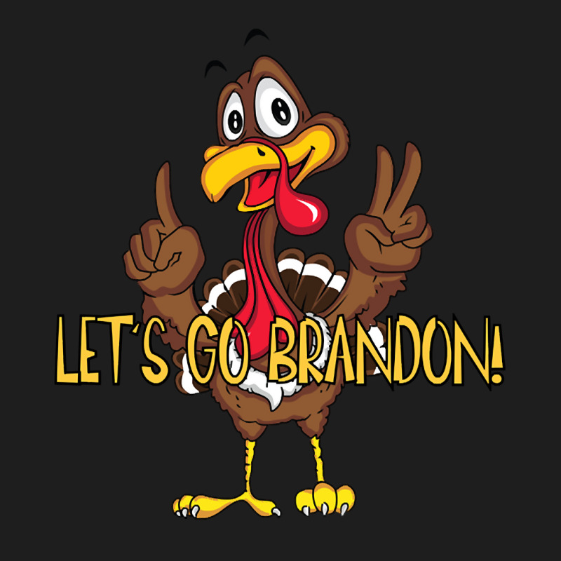 Artistshot Limited Edition Thanksgiving Let's Go Brandon Theme! Classic T-shirt by seifertmurryq3jmxs | Artistshot