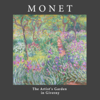 Claude Monet's The Artist's Garden At Giverny Art Lover T Shirt Vintage T-shirt | Artistshot