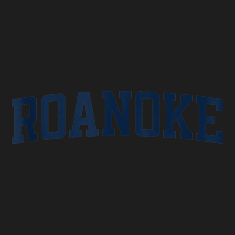 Roanoke Virginia Collegiate Style Varsity Block Letter Tank Top Classic T-shirt | Artistshot