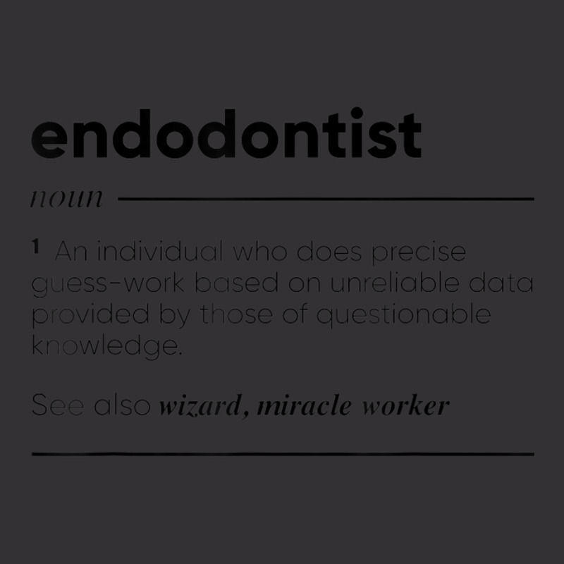 Endodontist Definition Vintage Short | Artistshot