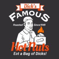 Dicks Famous Hot Nuts Eat A Bag Of Dicks Adult Humor Vintage Hoodie | Artistshot