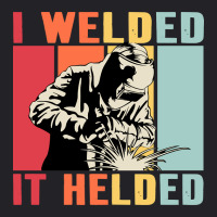 Limited Edition Vintage Welder I Welded It Helded Funny Welding Youth Tee | Artistshot