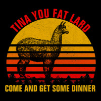 Tina You Fat Lard Come Get Some Dinner Adjustable Cap | Artistshot