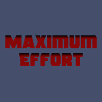 Maximum Effort 2 Vintage Short | Artistshot