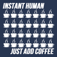 Funny Instant Human Just Add Coffee Ladies Denim Jacket | Artistshot