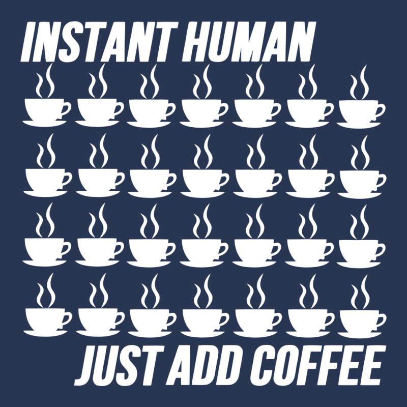 Funny Instant Human Just Add Coffee Ladies Denim Jacket by tompa shirt | Artistshot