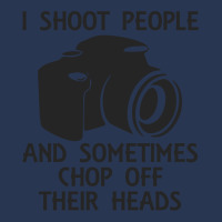 I Shoot People And Sometimes Chop Off Their Heads Men Denim Jacket | Artistshot