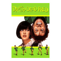 Drop Dead Fred Movie Poster Zipper Hoodie | Artistshot