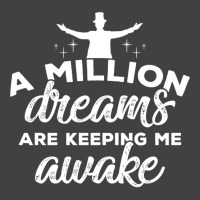 The Greatest Showman A Million Dreams Vintage T-shirt | Artistshot