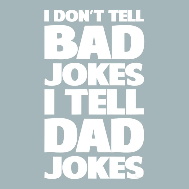 I Don't Tell Bad Jokes I Tell Dad Jokes Father's Day Unisex Sherpa-lined Denim Jacket | Artistshot