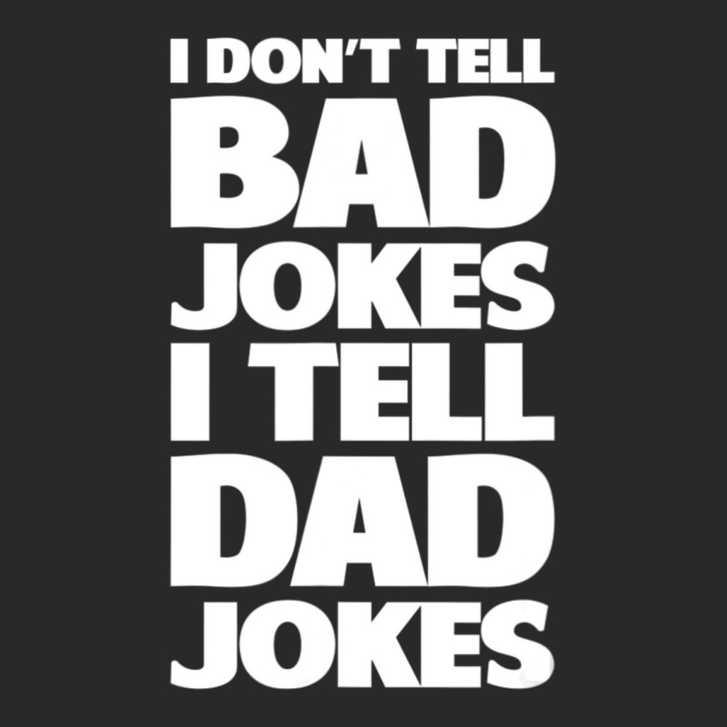 I Don't Tell Bad Jokes I Tell Dad Jokes Father's Day Toddler T-shirt | Artistshot