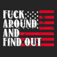 Fuck Around And Find Out American Usa Flag Funny T Shirt Unisex Hoodie | Artistshot