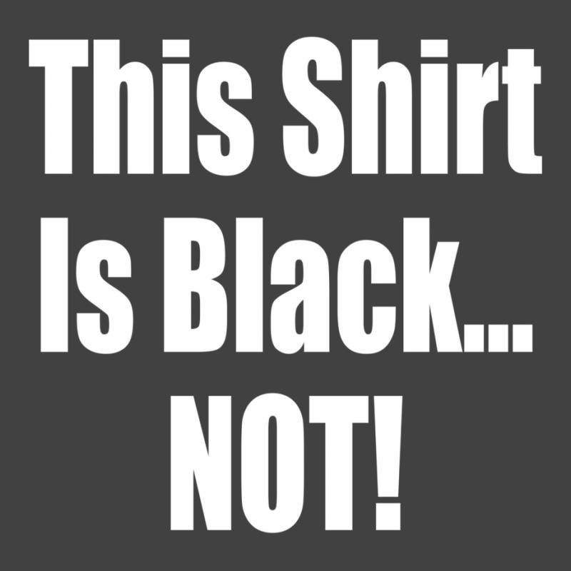 This Shirt Is Black...not! Borat Quote Vintage T-shirt | Artistshot