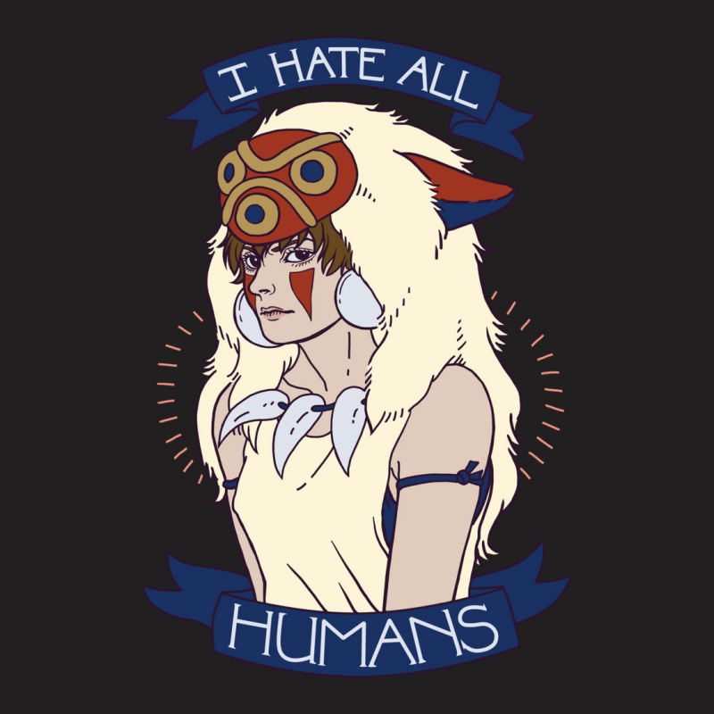 I Hate All Humans T-shirt | Artistshot