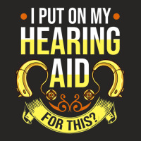 Hearing Aid Deaf Awareness Ladies Fitted T-shirt | Artistshot