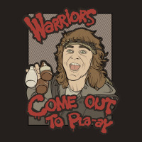 Warriors... Come Out To Pla Ay... Tank Top | Artistshot