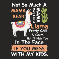 Mama Llama T  Shirt Not So Much A Mama Bear More Like A Mama Llama Pre Ladies Fitted T-shirt | Artistshot