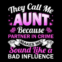 Aunt Bad Influence Rocking The Aunt Life Aunt Team Adjustable Cap | Artistshot