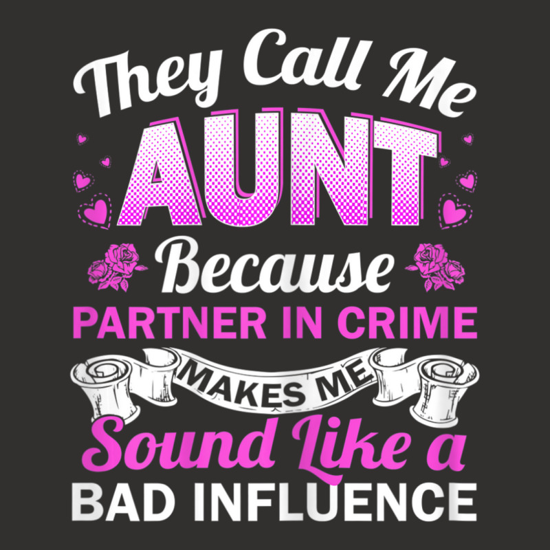 Aunt Bad Influence Rocking The Aunt Life Aunt Team Champion Hoodie | Artistshot