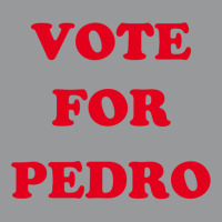 Vote For Pedro 1 Crewneck Sweatshirt | Artistshot