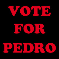 Vote For Pedro 1 Men's Long Sleeve Pajama Set | Artistshot