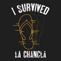 I Survived La Chancla Slippers Mexican Culture Classic T-shirt | Artistshot