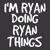 I'm Ryan Doing Ryan Things Ladies Curvy T-shirt | Artistshot