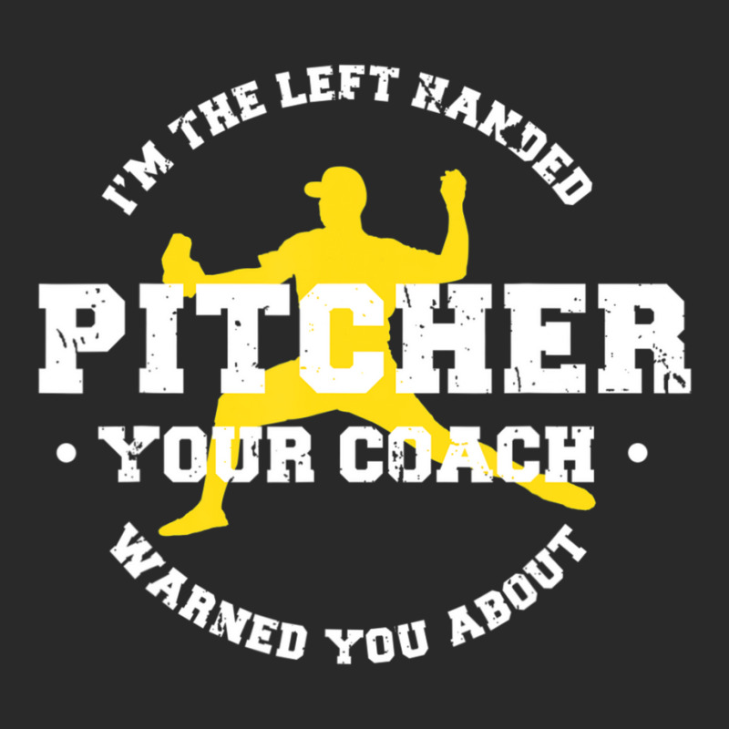 I'm The Left Handed Pitcher Your Coach Warned You About Toddler T-shirt | Artistshot