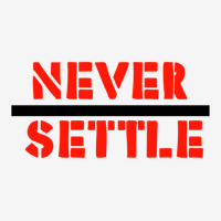 Never Settle- One Plus Official Tagline Lover Design Adjustable Cap | Artistshot