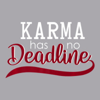 Karma Has No Deadline Slogan Youth 3/4 Sleeve | Artistshot