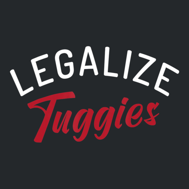 Legalize Tuggies Crewneck Sweatshirt by tintruong | Artistshot