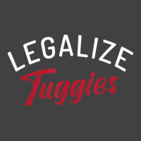 Legalize Tuggies Vintage T-shirt | Artistshot