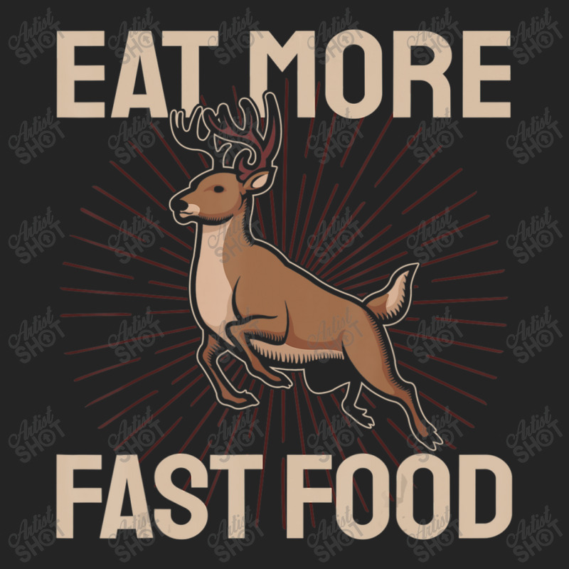 Hunting Saying Deer Hunter I Eat More Fast Food 3/4 Sleeve Shirt by namnguyen | Artistshot