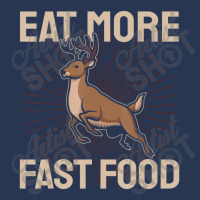 Hunting Saying Deer Hunter I Eat More Fast Food Men Denim Jacket | Artistshot