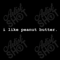 I Like Peanut Butter Minimalist Food Zipper Hoodie | Artistshot