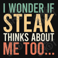 I Wonder If Steak Thinks About Me Too Food Lover Graphic Youth T-shirt | Artistshot