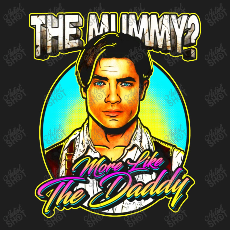 The Daddy Classic T-shirt | Artistshot