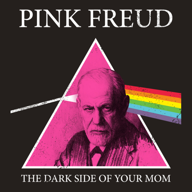 Pink Freud Dark Side Of Your Mom Nostalgia Tank Top by lorinealazem3 | Artistshot