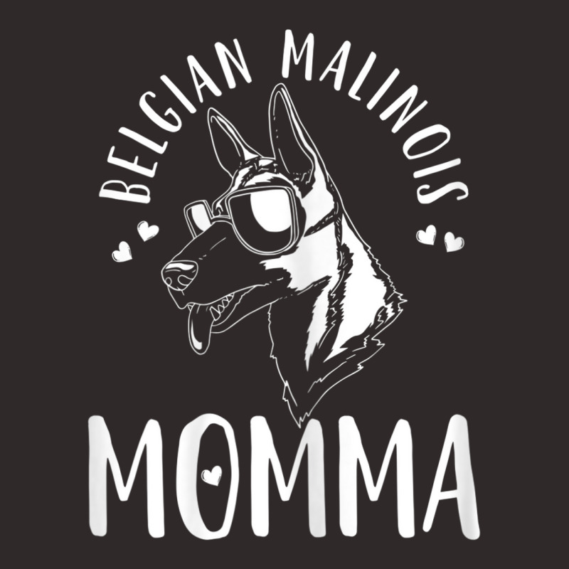 Belgian Malinois Momma Dog Mom Mama Gift Racerback Tank by MATTODEKIRK | Artistshot